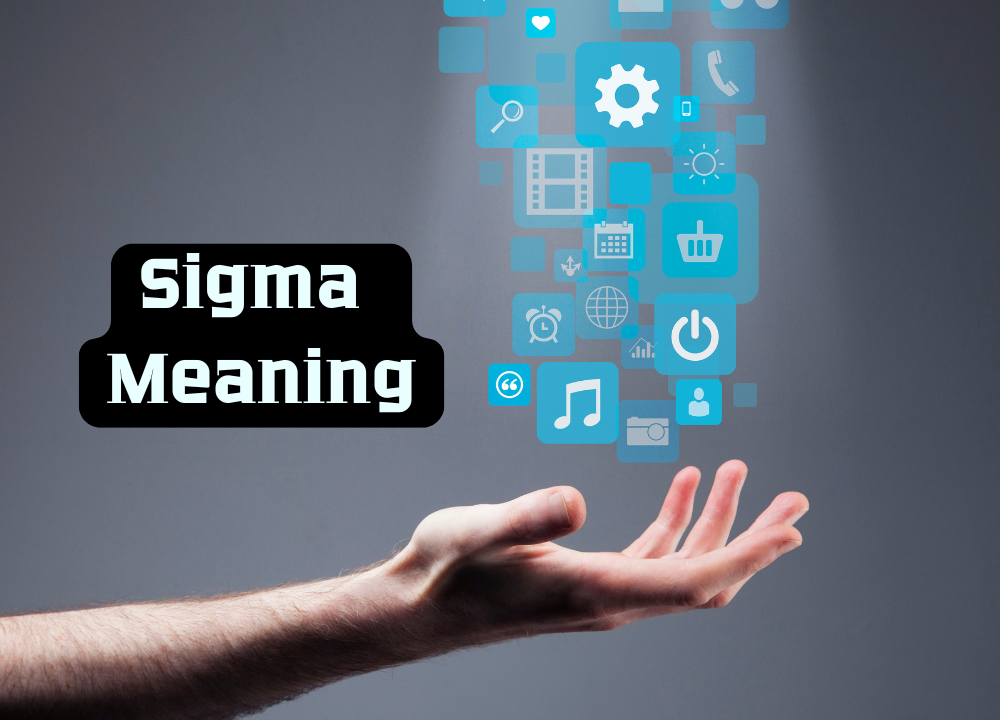 Sigma Meaning Decoding the Trendy Slang photo 1