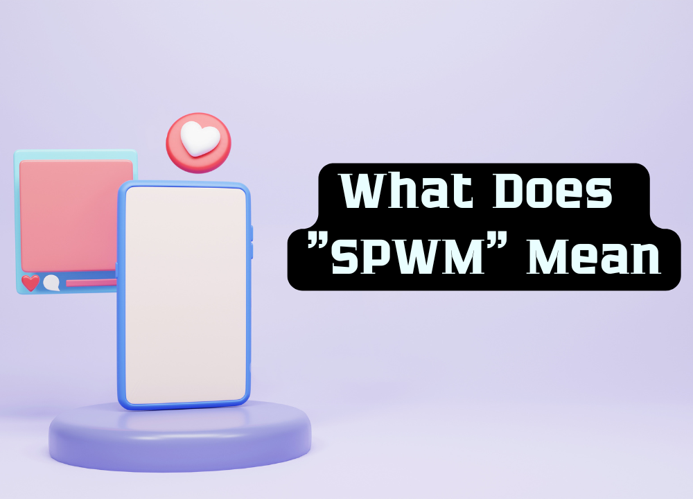 What Does SPWM Mean photo